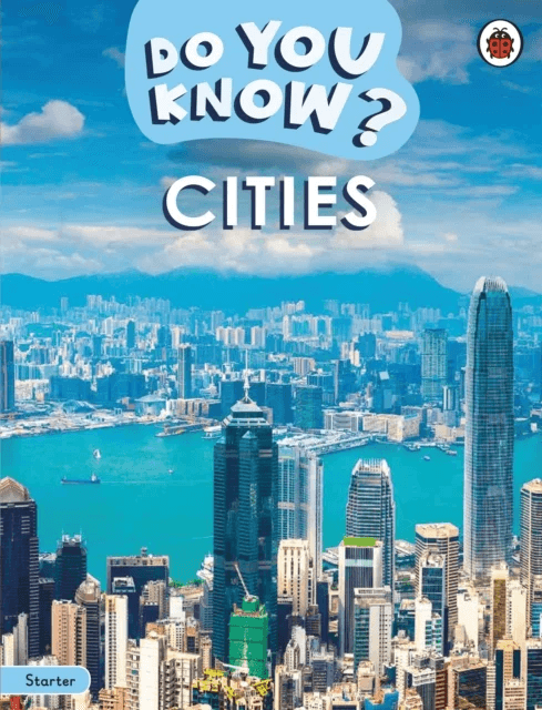Do You Know? Starter Level ¿ Cities av Ladybird