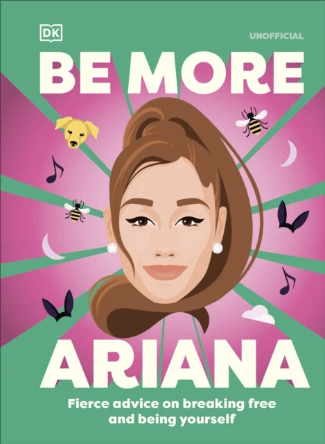 Be More Ariana Grande av DK