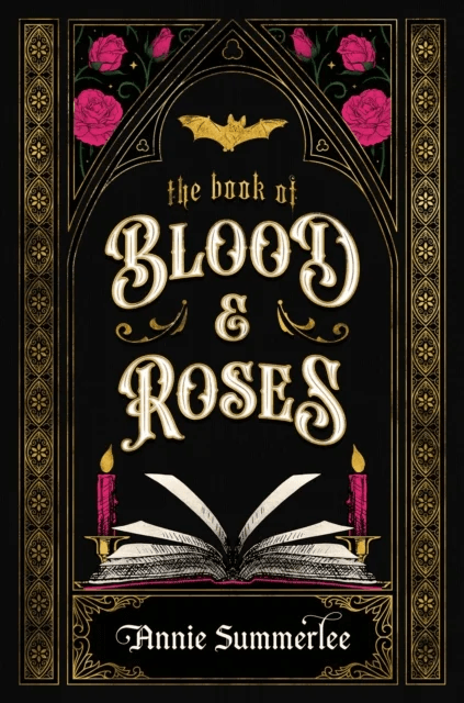 The Book of Blood and Roses av Annie Summerlee