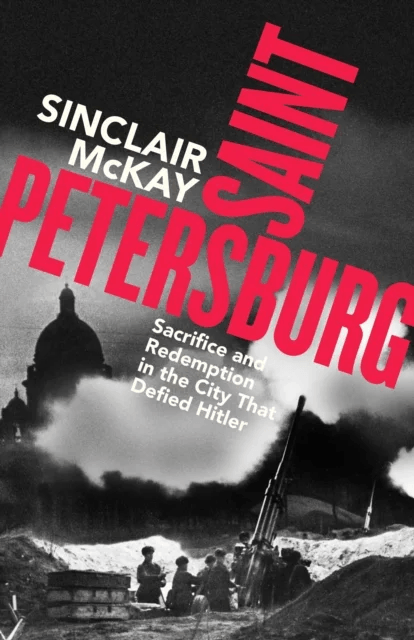 Saint Petersburg av Sinclair McKay