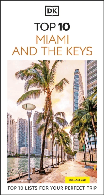 DK Top 10 Miami and the Keys av DK Travel