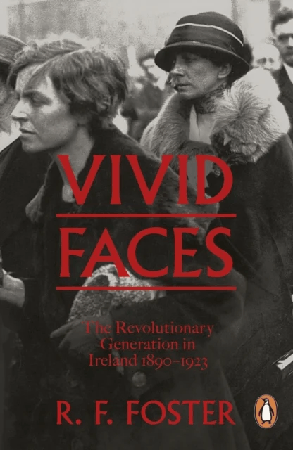 Vivid Faces av Professor R F Foster