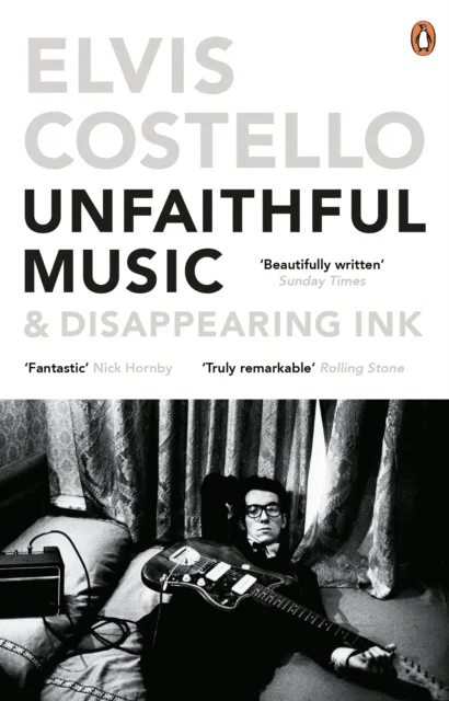 Unfaithful Music and Disappearing Ink av Elvis Costello