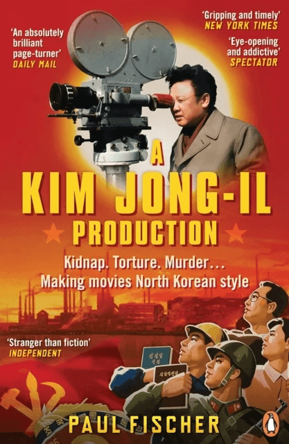 A Kim Jong-Il Production av Paul Fischer