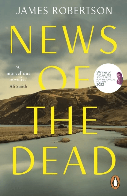 News of the Dead av James Robertson