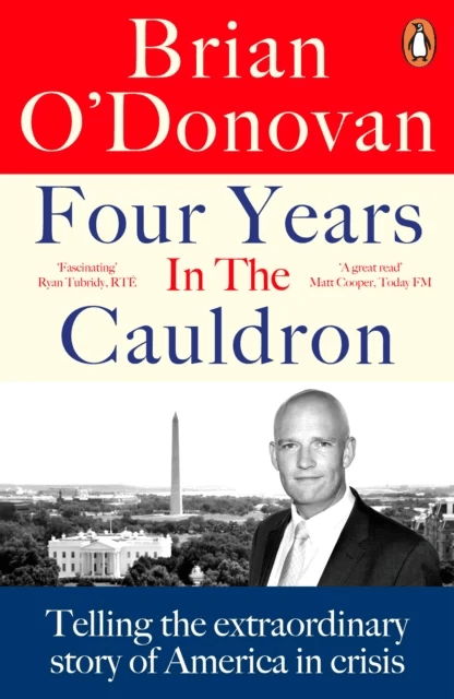 Four Years in the Cauldron av Brian O'Donovan