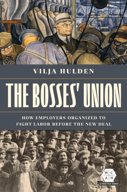 The Bosses' Union av Vilja Hulden