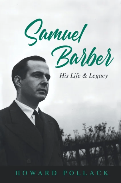 Samuel Barber av Howard Pollack