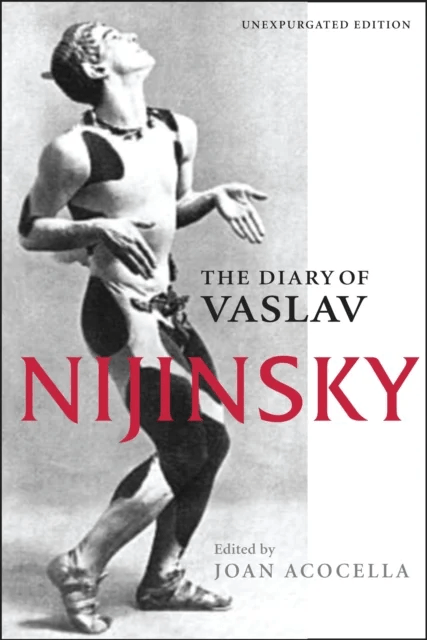 The Diary of Vaslav Nijinsky av Vaslav Nijinsky