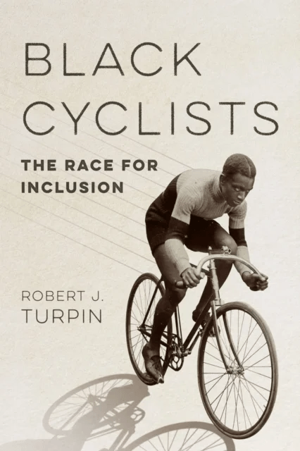 Black Cyclists av Robert J. Turpin