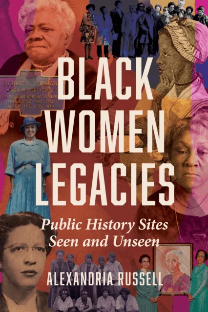 Black Women Legacies av Alexandria Russell