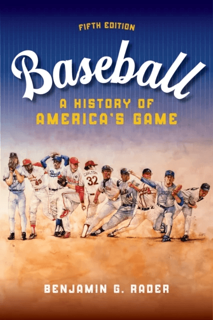 Baseball av Benjamin G. Rader