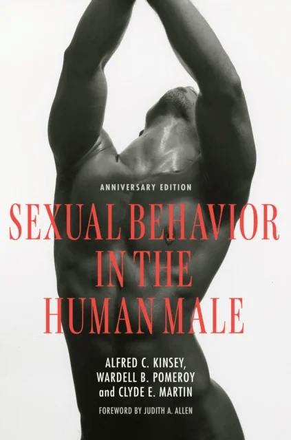 Sexual Behavior in the Human Male ¿ Anniversary Edition av Alfred C. Kinsey, Wardell B. Pomeroy, Clyde E. Martin, Judith A. Allen