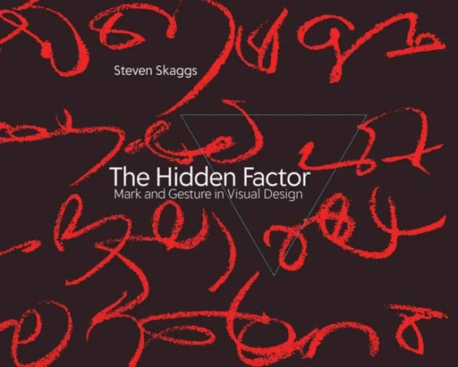 The Hidden Factor av Steven Skaggs