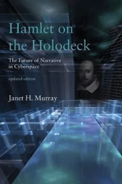 Hamlet on the Holodeck av Janet H. (Graduate Program in Digital Media Georgia Institute of Technology) Murray