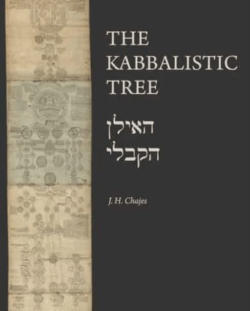 The Kabbalistic Tree / ????? ????? av J. H. Chajes