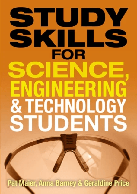 Study Skills for Science, Engineering and Technology Students av Pat Maier, Anna Barney, Geraldine Price