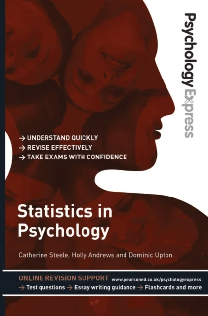 Psychology Express: Statistics in Psychology av Catherine Steele, Kazia Solowiej, Ann Bicknell, Holly Sands
