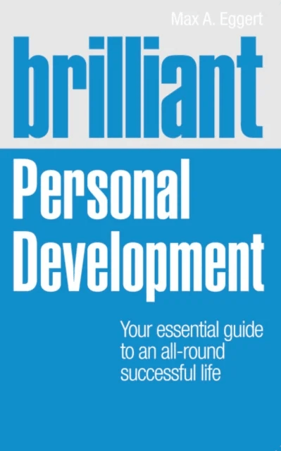 Brilliant Personal Development av Max Eggert
