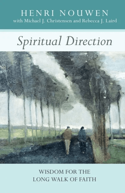 Spiritual Direction av Henri Nouwen