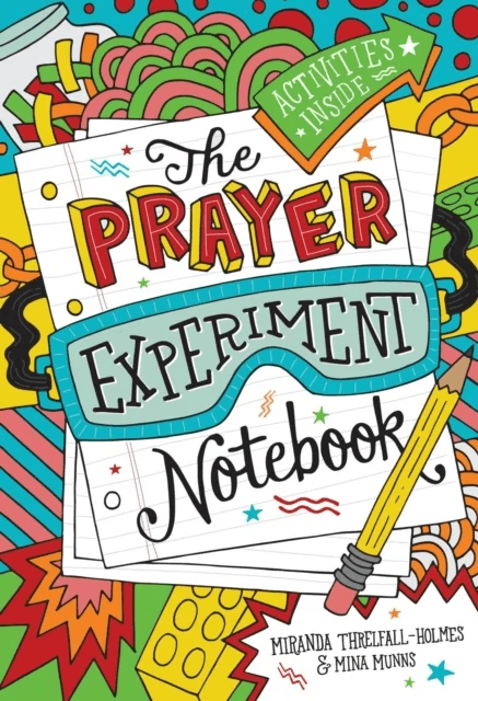 The Prayer Experiment Notebook av Miranda Threlfall-Holmes, Mina Munns