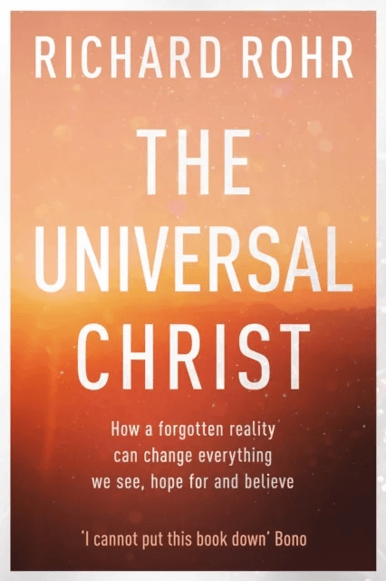 The Universal Christ av Richard Rohr