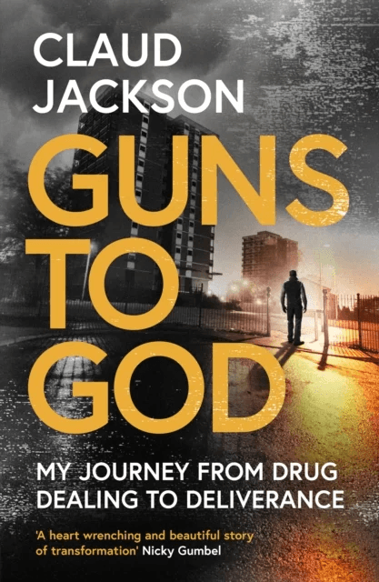 Guns to God av Claud Jackson