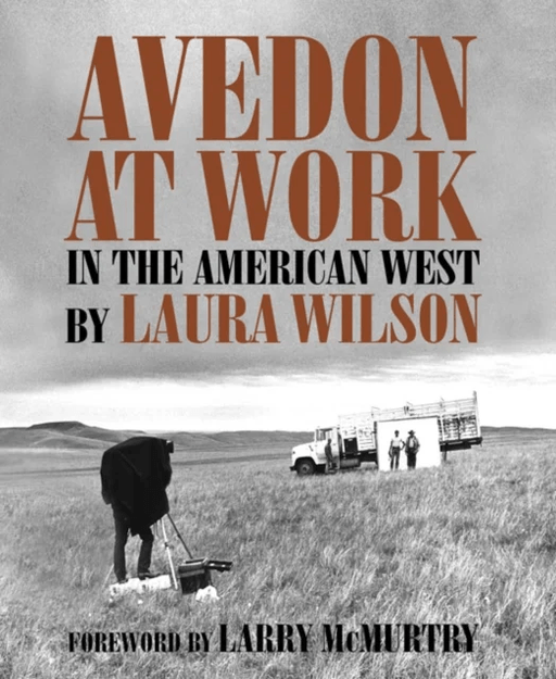 Avedon at Work av Laura Wilson