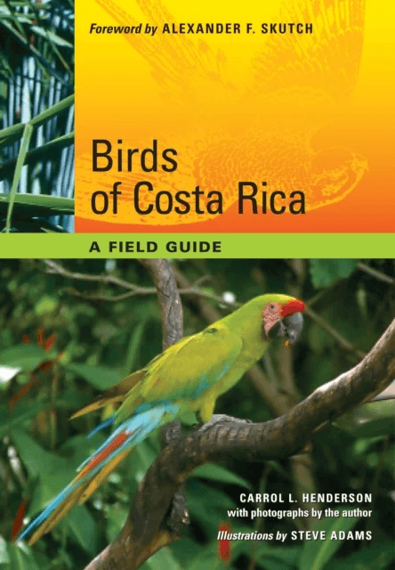 Birds of Costa Rica av Carrol L. Henderson