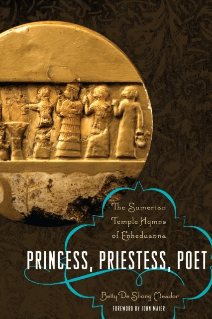 Princess, Priestess, Poet av Betty De Shong Meador