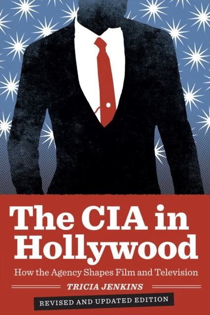 The CIA in Hollywood av Tricia Jenkins