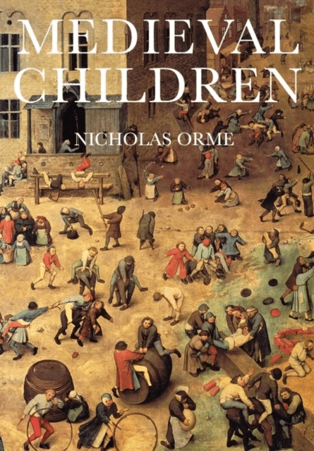 Medieval Children av Nicholas Orme