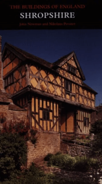 Shropshire av John Newman, Nikolaus Pevsner