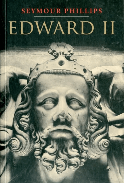 Edward II av Seymour Phillips