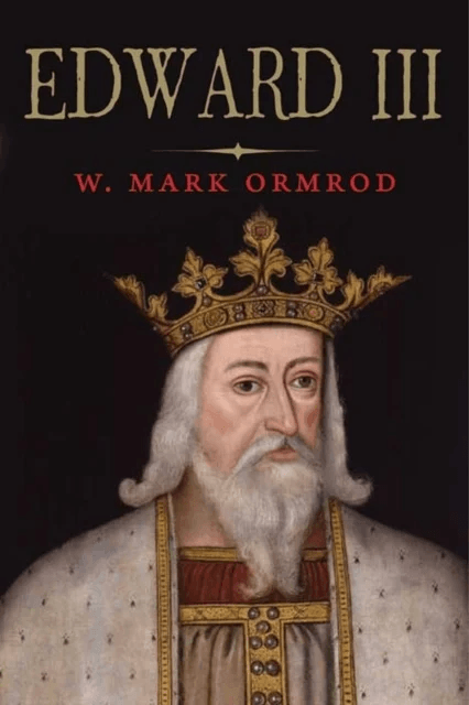 Edward III av W Mark Ormrod