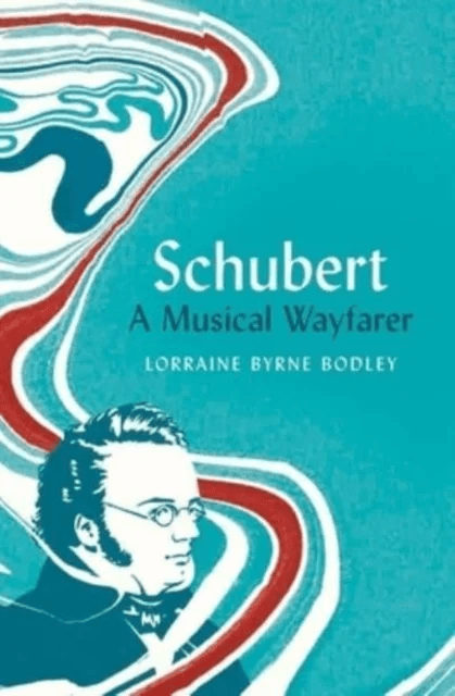 Schubert av Lorraine Byrne Bodley