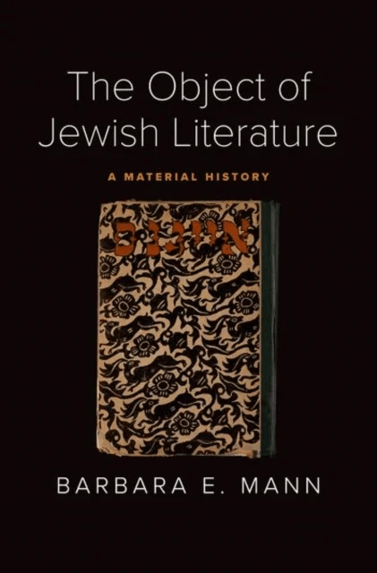 The Object of Jewish Literature av Barbara E. Mann