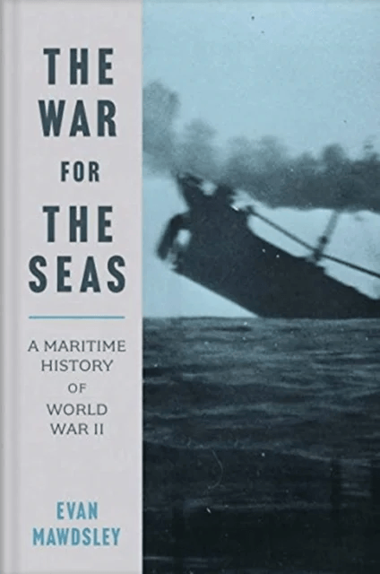 The War for the Seas av Evan Mawdsley