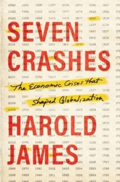 Seven Crashes av Harold James