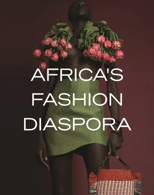Africa's Fashion Diaspora