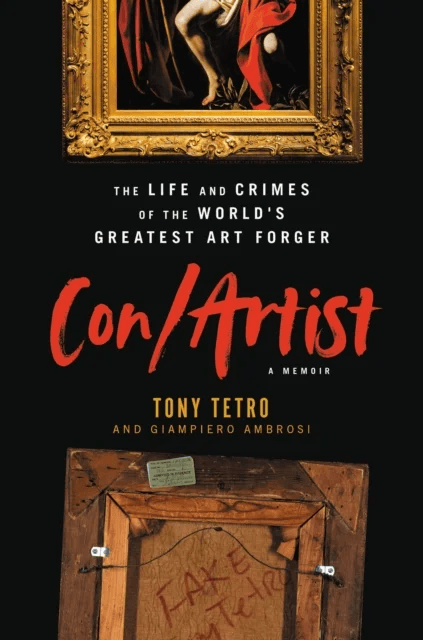 Con/Artist av Giampiero Ambrosi, Tony Tetro