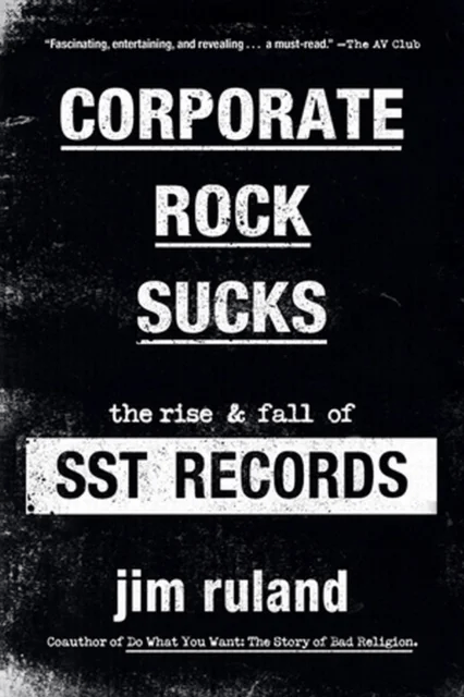 Corporate Rock Sucks av Jim Ruland