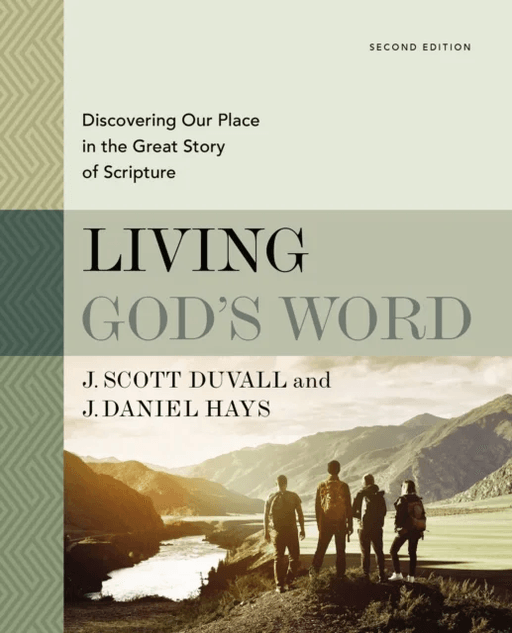 Living God's Word, Second Edition av J. Scott Duvall, J. Daniel Hays