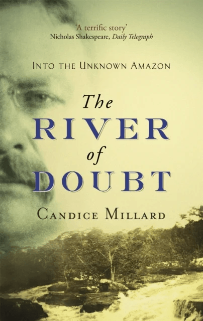 The River Of Doubt av Candice Millard