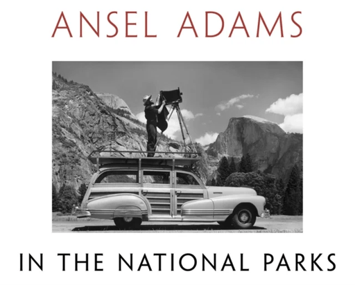 Ansel Adams in the National Parks av Ansel Adams