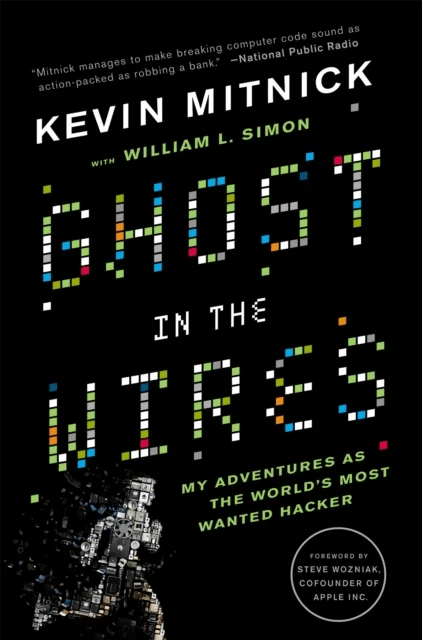 Ghost In The Wires av Kevin Mitnick, William Simon