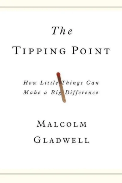 The Tipping Point av Malcolm Gladwell