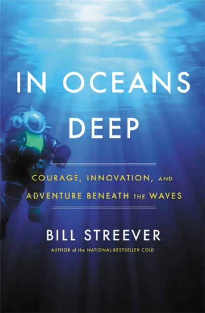 In Oceans Deep av Bill Streever