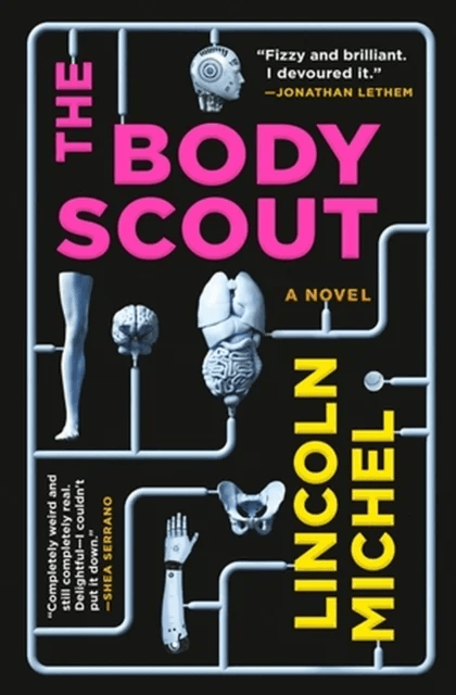 The Body Scout av Lincoln Michel