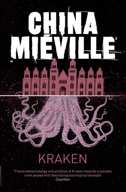 Kraken av China Mieville